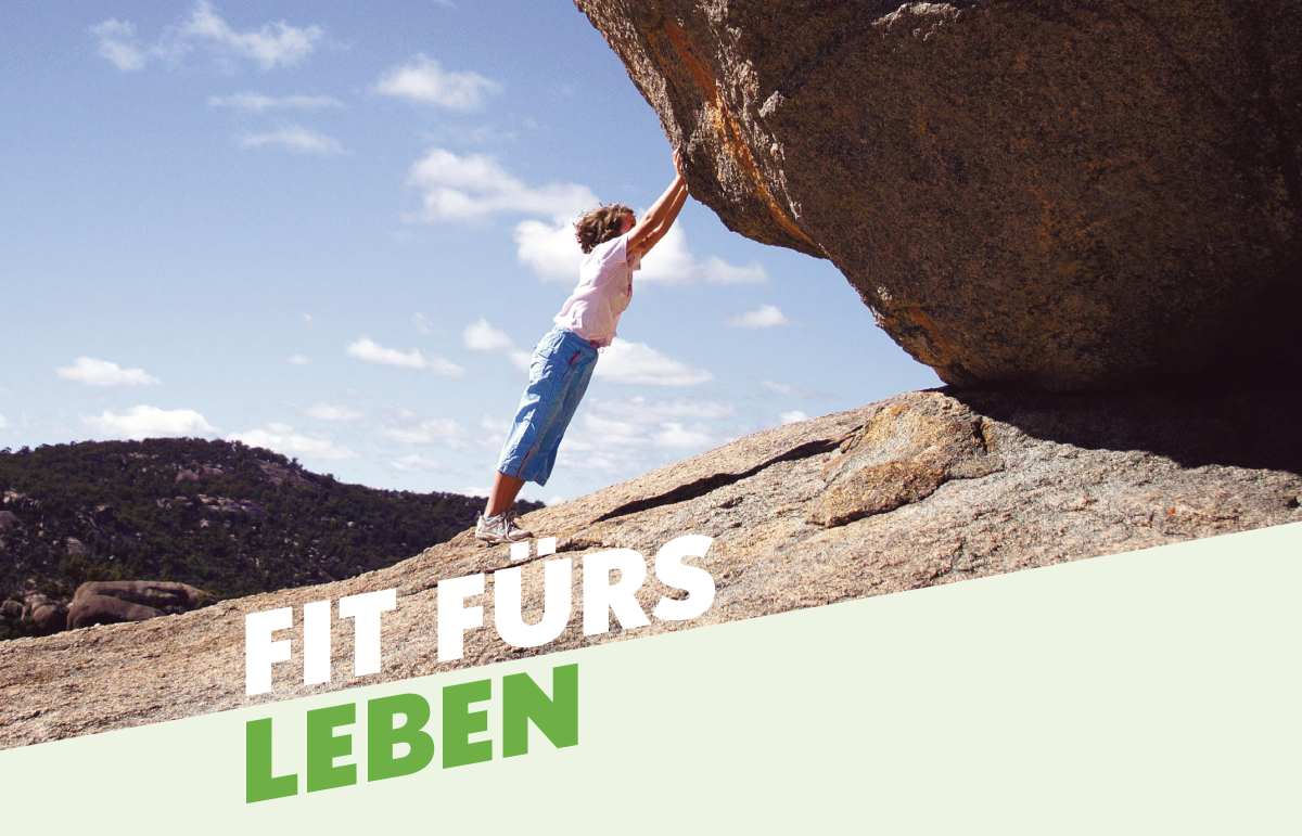 Fit fürs Leben